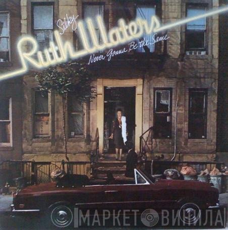 Ruth Waters - Never Gonna Be The Same