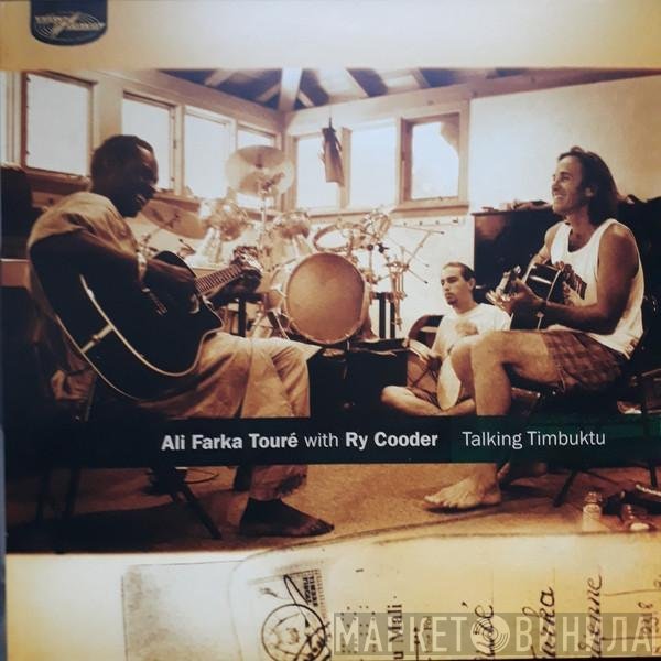 Ry Cooder, Ali Farka Touré - Talking Timbuktu