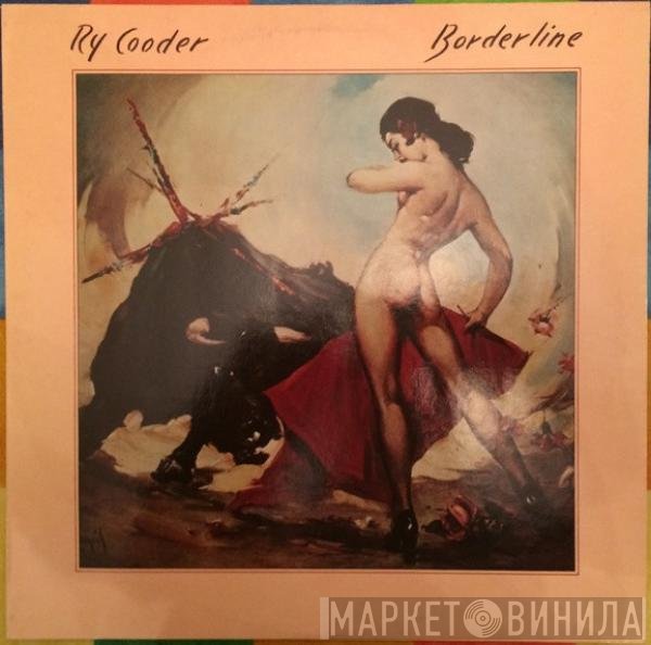 Ry Cooder - Borderline