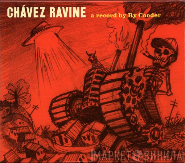 Ry Cooder  - Chávez Ravine