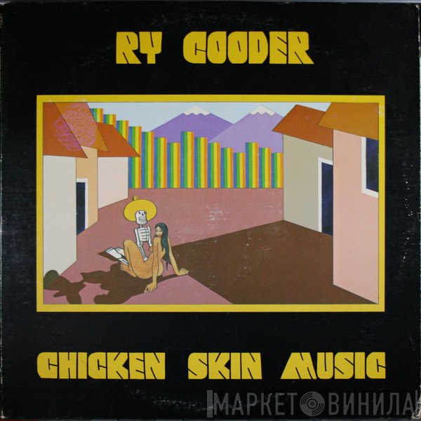 Ry Cooder  - Chicken Skin Music