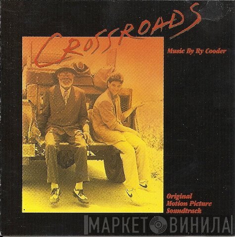 Ry Cooder - Crossroads - Original Motion Picture Soundtrack