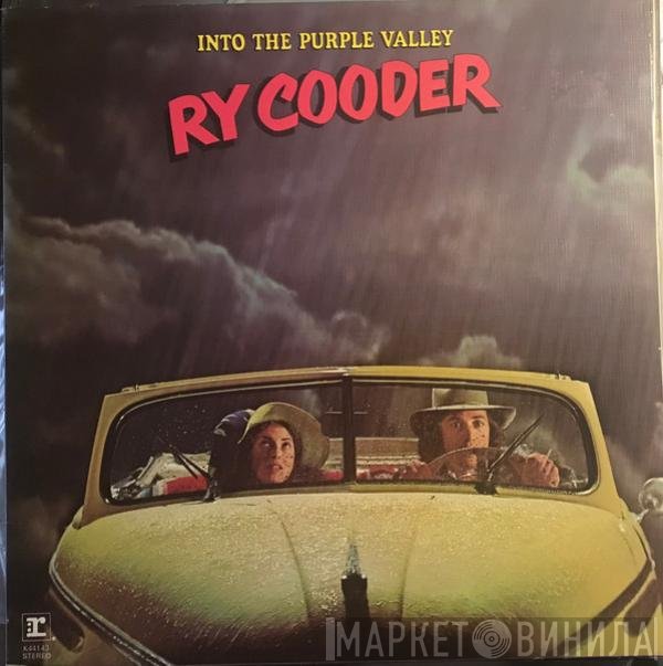 Ry Cooder - Into The Purple Valley