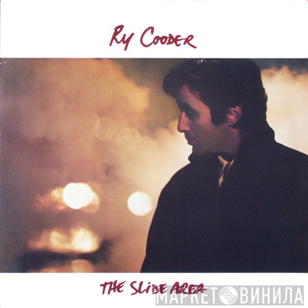 Ry Cooder - The Slide Area