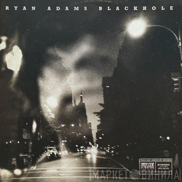 Ryan Adams - Blackhole
