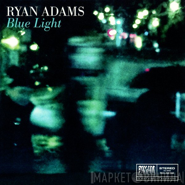 Ryan Adams  - Blue Light