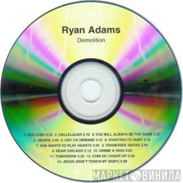 Ryan Adams  - Demolition