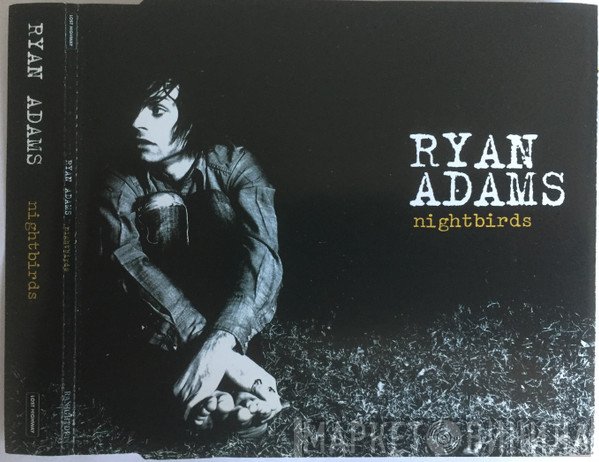 Ryan Adams  - Nightbirds