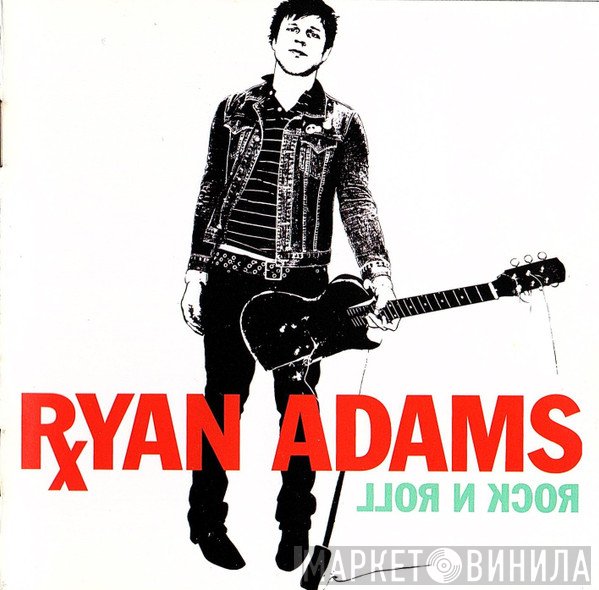 Ryan Adams  - Rock N Roll