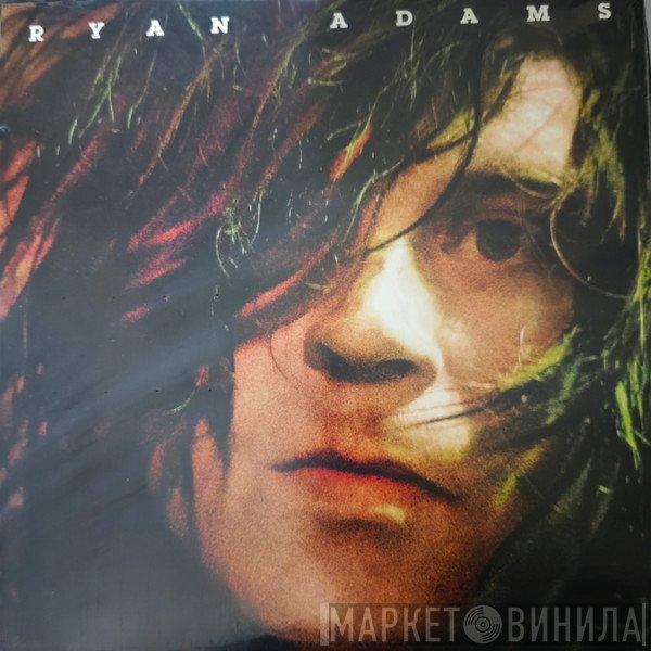 Ryan Adams - Ryan Adams