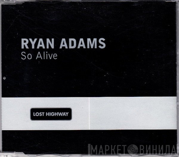 Ryan Adams - So Alive