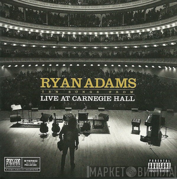 Ryan Adams - Ten Songs From Live At Carnegie Hall