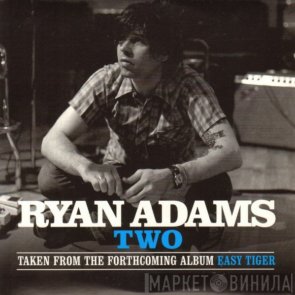 Ryan Adams  - Two