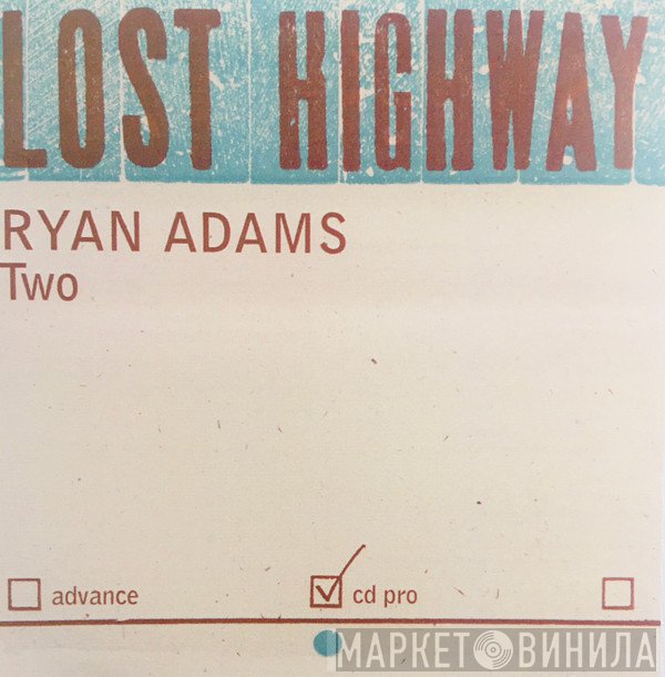 Ryan Adams  - Two