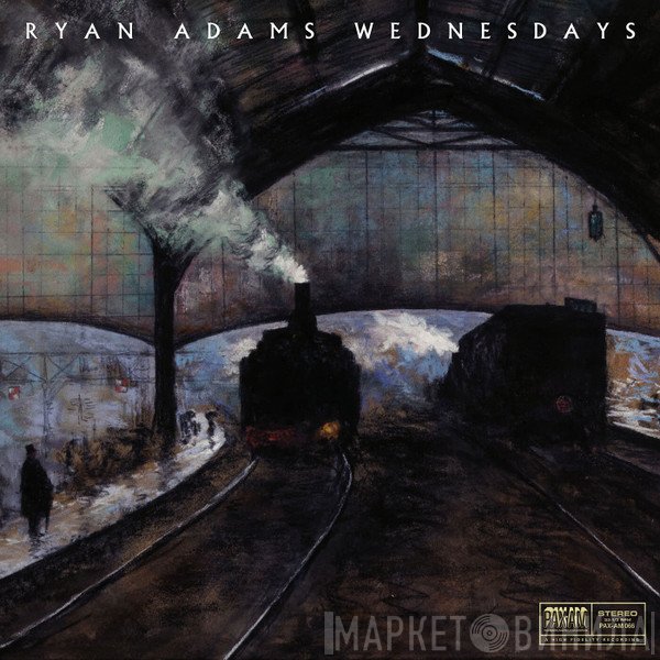 Ryan Adams  - Wednesdays