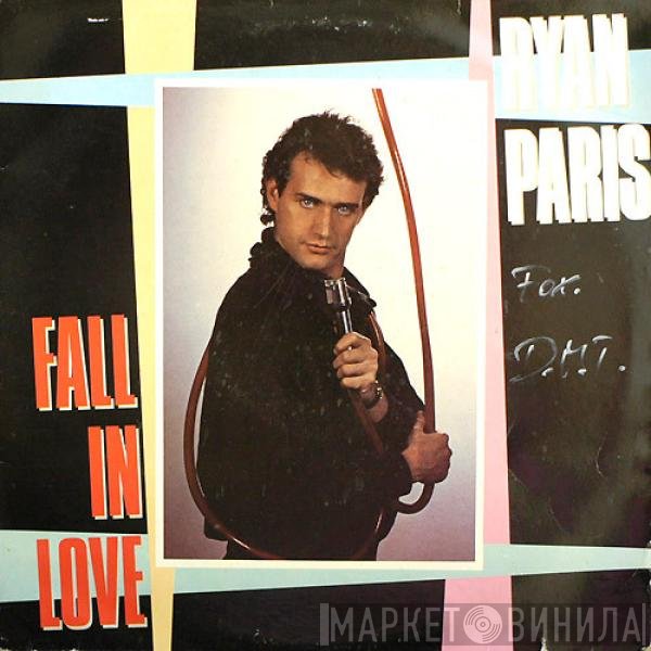 Ryan Paris  - Fall In Love