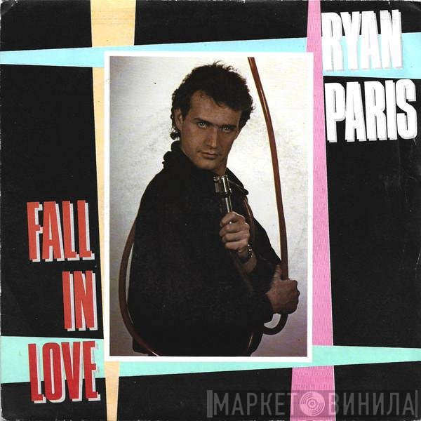 Ryan Paris - Fall In Love