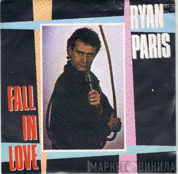 Ryan Paris  - Fall In Love