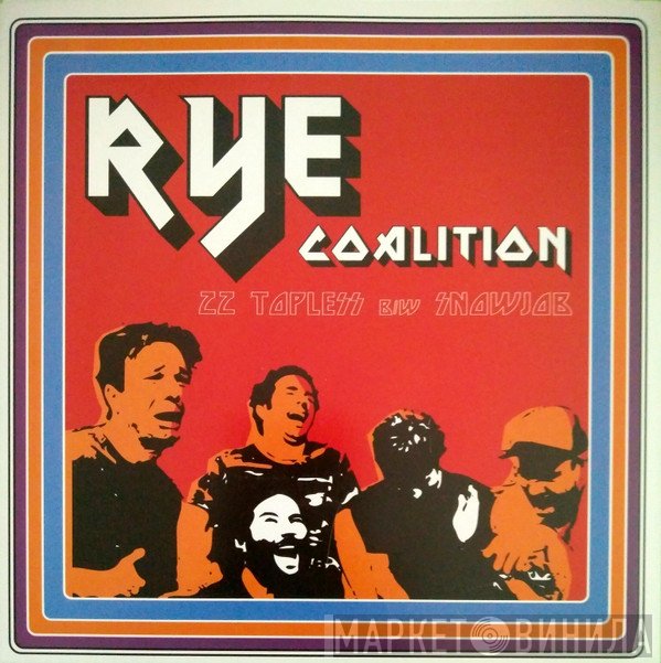 Rye Coalition  - ZZ Topless