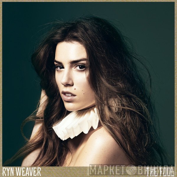 Ryn Weaver - The Fool