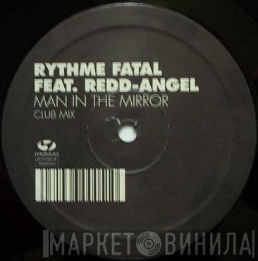 Rythme Fatal - Man In The Mirror