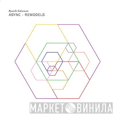 Ryuichi Sakamoto  - Async - Remodels