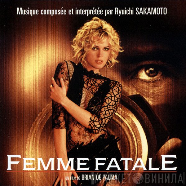 Ryuichi Sakamoto  - Femme Fatale