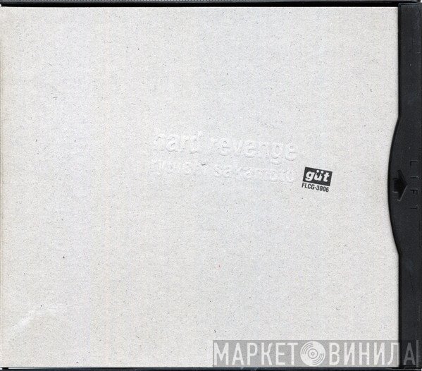 Ryuichi Sakamoto  - Hard Revenge