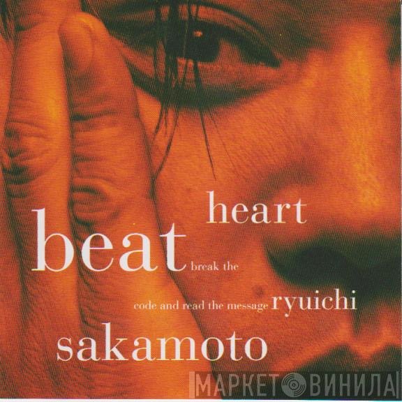Ryuichi Sakamoto  - Heartbeat