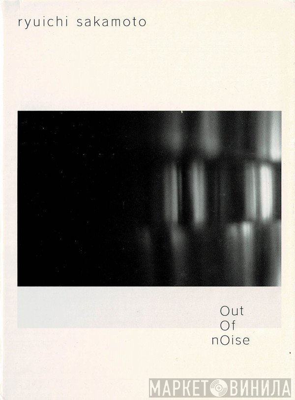 Ryuichi Sakamoto  - Out Of Noise