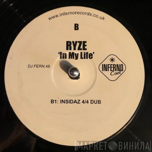 Ryze   - In My Life