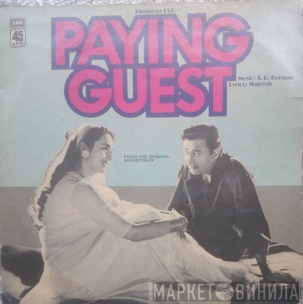 S. D. Burman, Majrooh Sultanpuri  - Paying Guest
