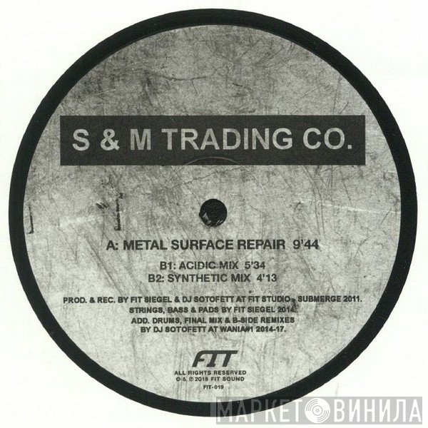 S &amp; M Trading Co. - Metal Surface Repair