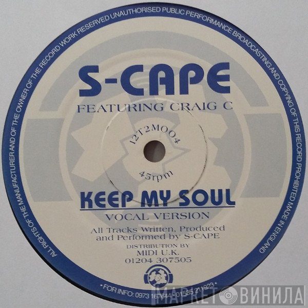 S-Cape - Keep My Soul