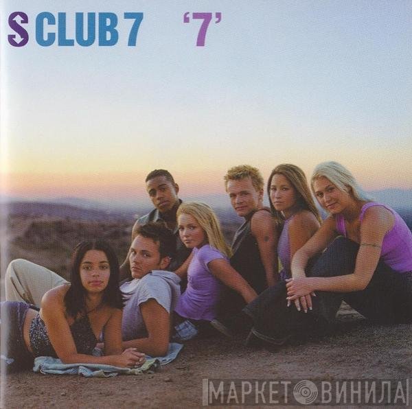 S Club 7  - '7'