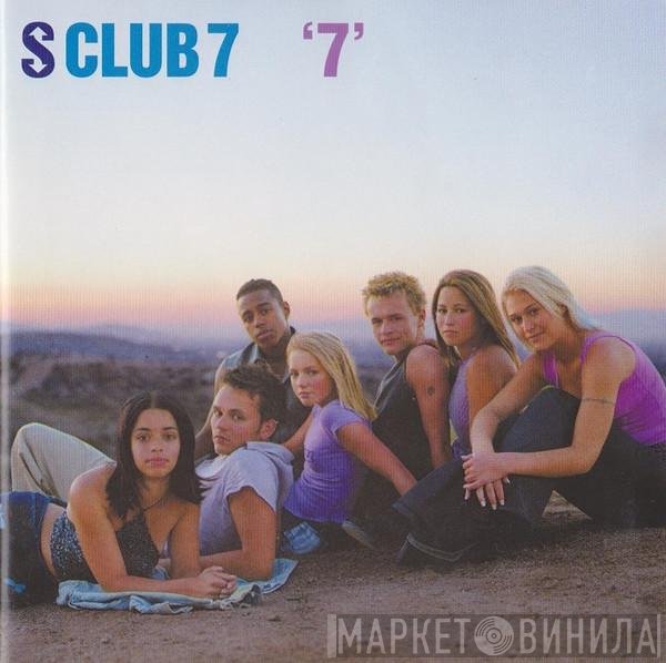 S Club 7  - '7'
