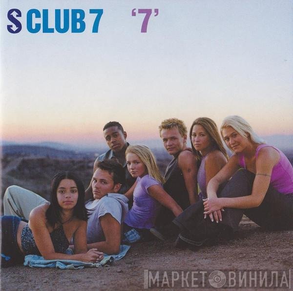S Club 7  - '7'
