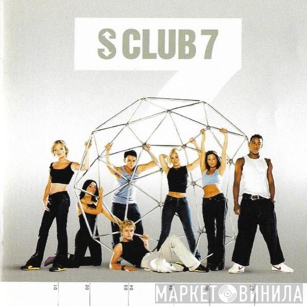 S Club 7  - 7