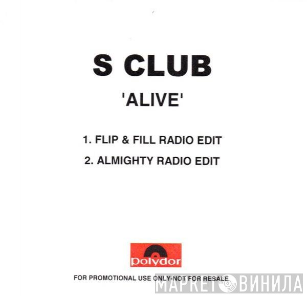 S Club 7  - Alive