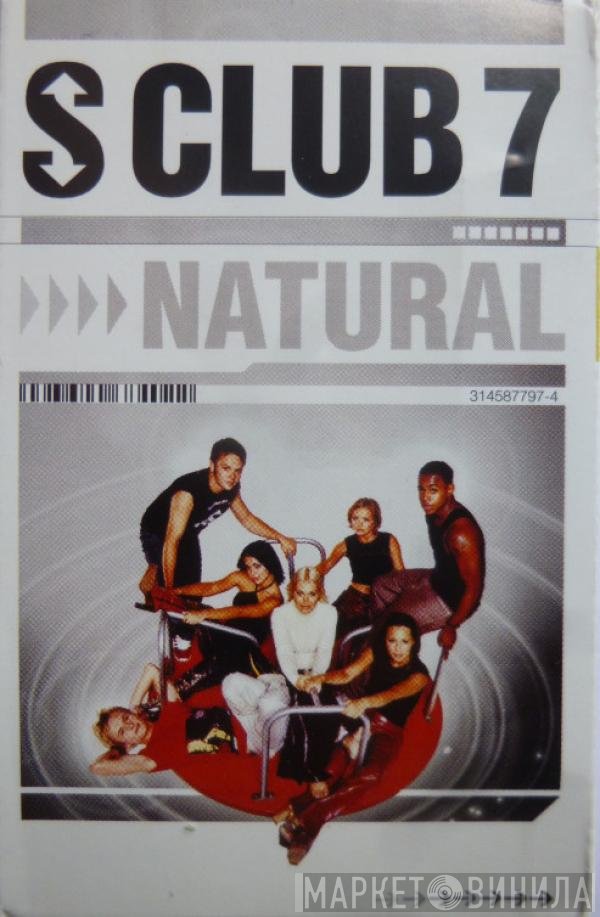 S Club 7  - Natural