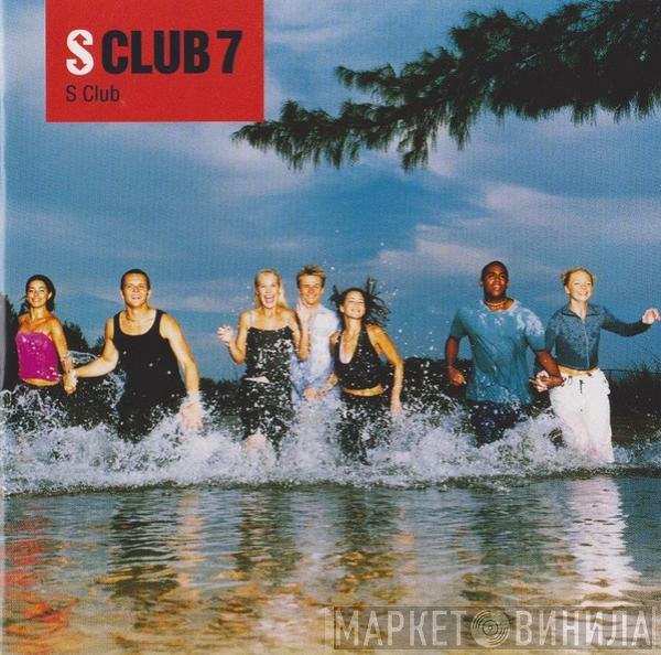 S Club 7  - S Club