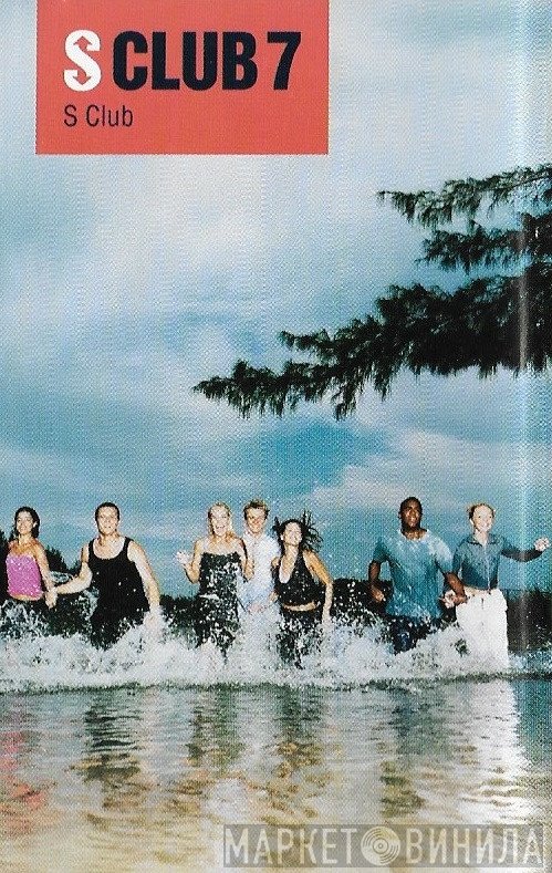 S Club 7 - S Club