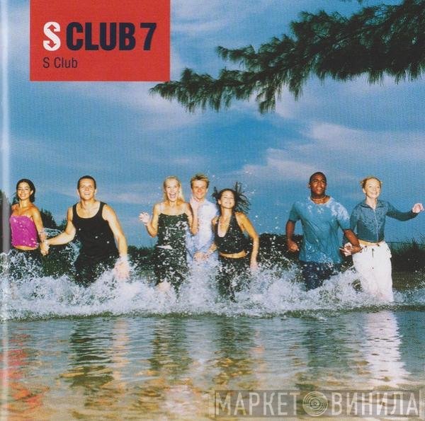 S Club 7  - S Club