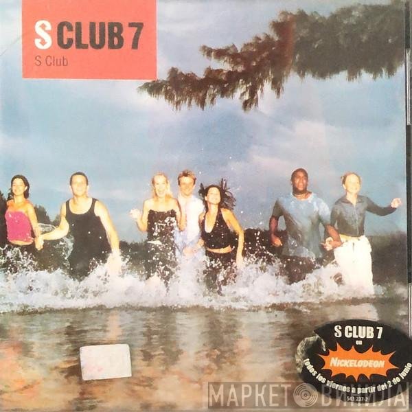 S Club 7  - S Club