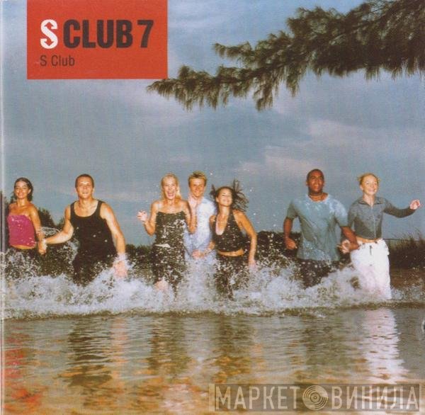 S Club 7  - S Club