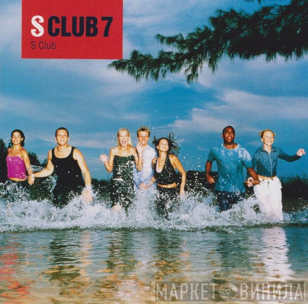S Club 7  - S Club