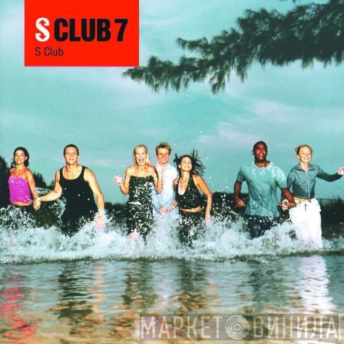 S Club 7  - S Club