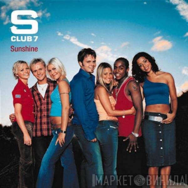 S Club 7  - Sunshine