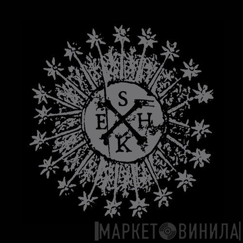S.E.K.H. - Acéphale & Arkhé Tenebre