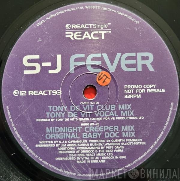 S - Fever